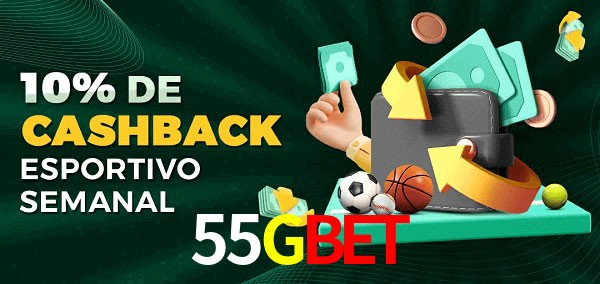10% de bônus de cashback na 55GBET